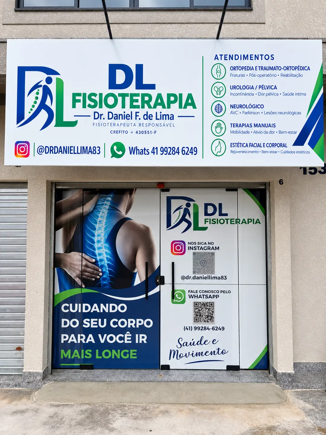 Fachada da DL Fisioterapia na Rua Professor João da Costa Viana, Cidade Jardim